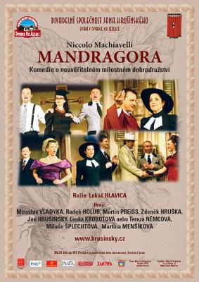 Divadeln spolenost Jana Hrunskho - MANDRAGORA