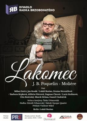 Lakomec  -  divadlo Radka Brzobohatho